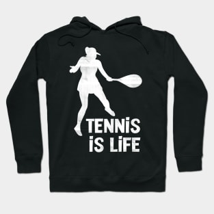 Tennis Is Life Hoodie